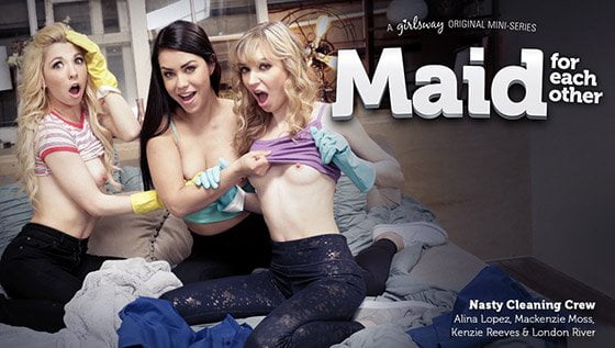 GirlsWay &#8211; Kenzie Reeves, Alina Lopez And Mackenzie Moss &#8211; Maid For Each Other: Nasty Cleaning Crew