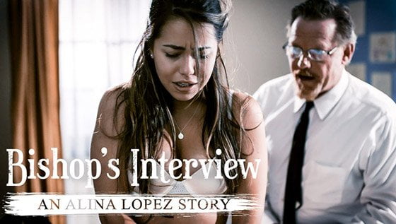 PureTaboo &#8211; Alina Lopez &#8211; Bishops Interview &#8211; An Alina Lopez Story, Perverzija.com