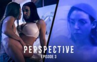 AdultTime – Abigail Mac And Angela White – Perspective Episode 3