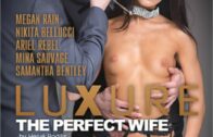 Dorcel – Luxure: The Perfect Wife / Luxure: L’épouse Parfaite (2016)