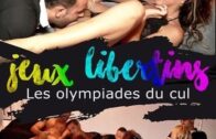 Jeux Libertins Les Olympiades Du Cul