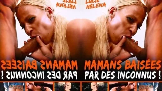 Mamans Baisees Par Des Inconnis (2019)