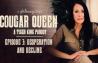 GirlsWay – Cougar Queen Episode 3 Desperation And Decline