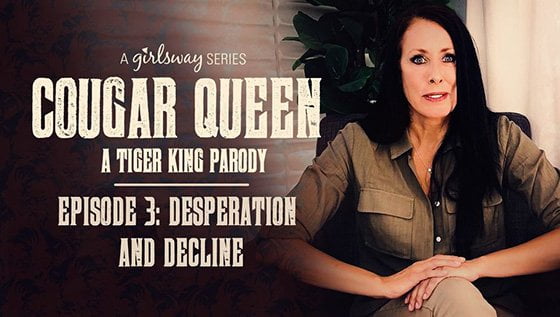 GirlsWay &#8211; Cougar Queen Episode 3 Desperation And Decline, Perverzija.com