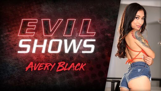 [EvilAngel] Avery Black (Evil Shows / 10.03.2020)