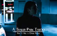 PureTaboo – Abella Danger, Kenzie Reeves And Joanna Angel – Trailer Park Taboo Part 3