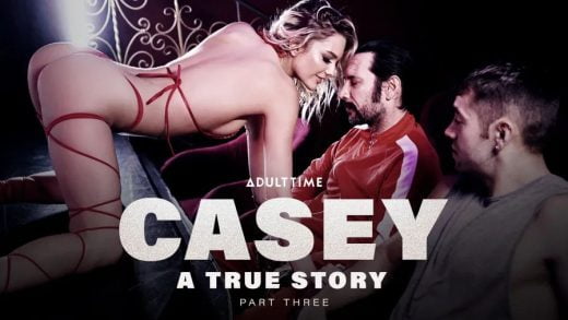 AdultTime - Kenna James - Casey A True Story Part 3