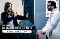 PureTaboo – Siri Dahl – Third Wheel: The Insemination Of Elizabeth – A Siri Dahl Story