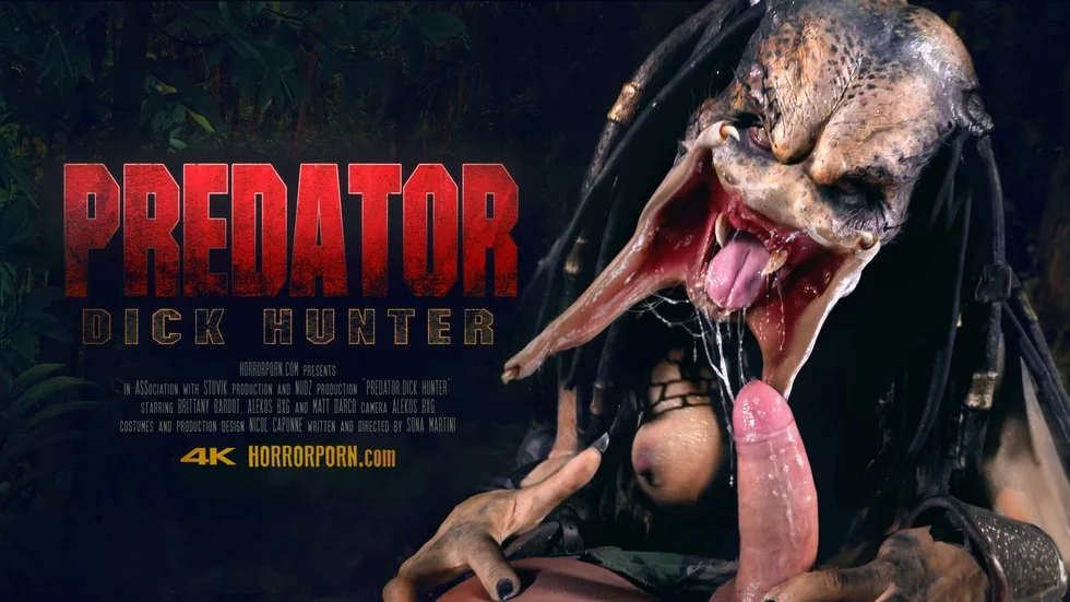 HorrorPorn – Brittany Bardot – Predator The Dick Hunter, Perverzija.com HorrorPorn – Brittany Bardot – Predator The Dick Hunter