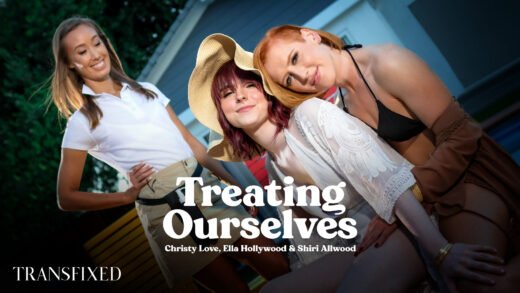 TransFixed - Christy Love, Ella Hollywood And Shiri Allwood - Treating Ourselves