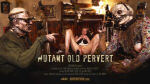 HorrorPorn - Mutant Old Pervert