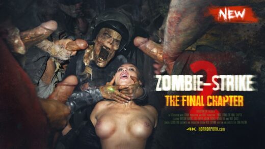 HorrorPorn - Zombie - Strike The Final Chapter 2