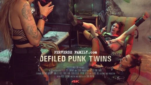 PerverseFamily E06 Defiled Punk Twins