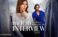 Transfixed – Ana Foxxx And Korra Del Rio – The Job Interview