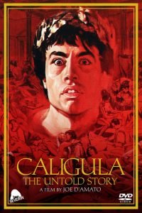 Caligula 2 The Untold Story (1982)