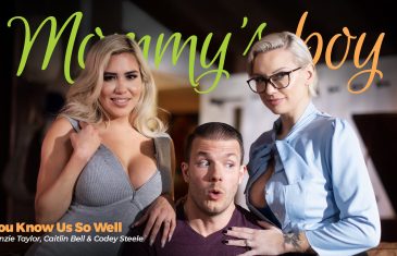 MommysBoy - Kenzie Taylor And Caitlin Bell - You Know Us So Well