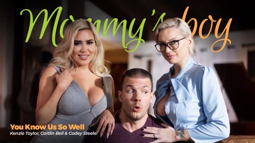 MommysBoy - Kenzie Taylor And Caitlin Bell - You Know Us So Well
