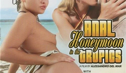 Private Tropical 37 Anal Honeymoon In The Tropics (2008)