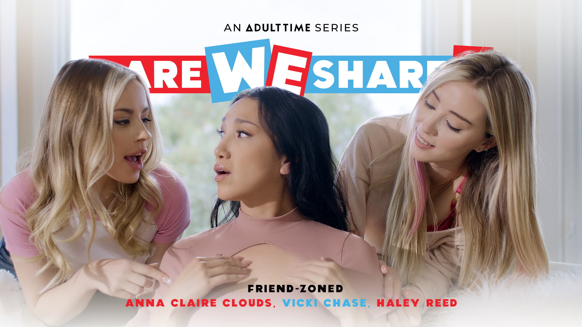 DareWeShare &#8211; Vicki Chase, Haley Reed And Anna Claire Clouds &#8211; Friend-Zoned, Perverzija.com
