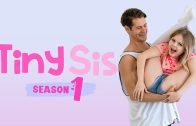 TinySis – Kenzie Reeves, Coco Lovelock And Leana Lovings – Tiny Sis Season One Recap