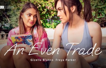 TrueLesbian - Gizelle Blanco And Freya Parker - An Even Trade