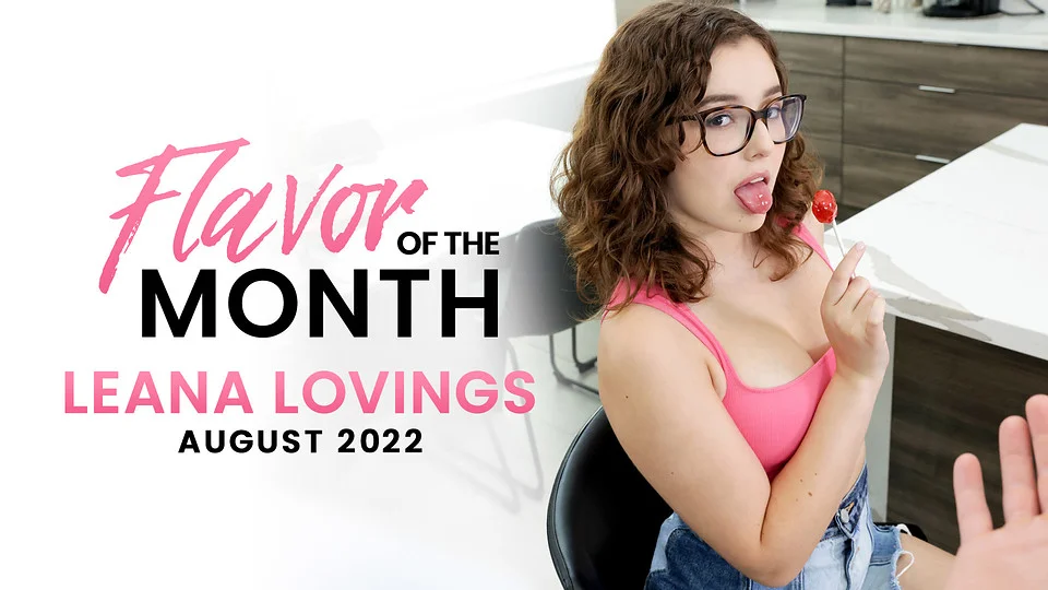 StepSiblingsCaught &#8211; Leana Lovings &#8211; August 2022 Flavor Of The Month