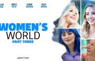 WomensWorld – Haley Reed, Serene Siren, Jewelz Blu And Alexis Tae – Women’s World: Part Three