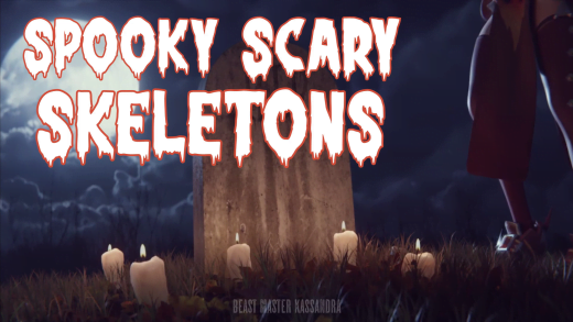 BeastMasterKassandra - Spooky Scary Skeletons PMV