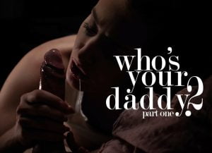 MissaX - Aubree Valentine - Who's Your Daddy 2 Part 1