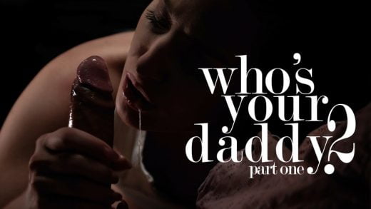 MissaX - Aubree Valentine - Who's Your Daddy 2 Part 1