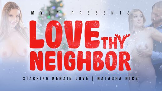 MYLFFeatures - Natasha Nice And Kenzie Love - Love Thy Neighbor