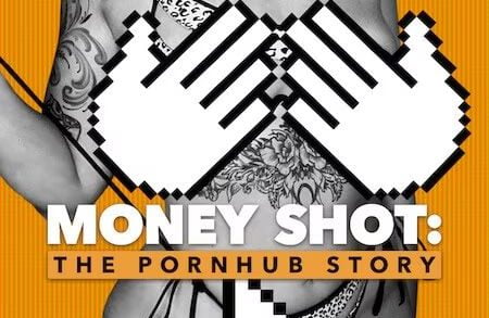 Money Shot: The Pornhub Story (2023)