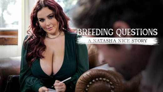 PureTaboo - Natasha Nice - Breeding Questions A Natasha Nice Story