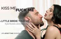 KissMeFuckMe – Kylie Rocket – A Little Birdie Told Me