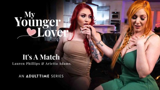 MyYoungerLover - Lauren Phillips And Arietta Adams - Its A Match