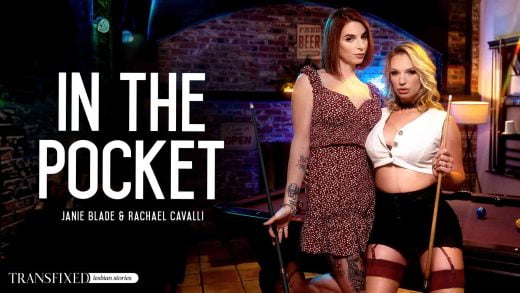 Transfixed - Rachael Cavalli And Janie Blade - In The Pocket