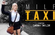 MilfTaxi – Sarah Taylor – Living In The Moment