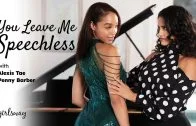 GirlsWay – Alexis Tae And Penny Barber – You Leave Me Speechless
