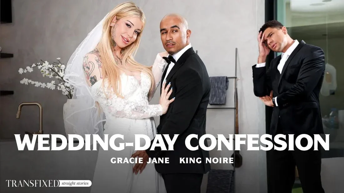 Transfixed &#8211; Gracie Jane &#8211; Wedding-Day Confession