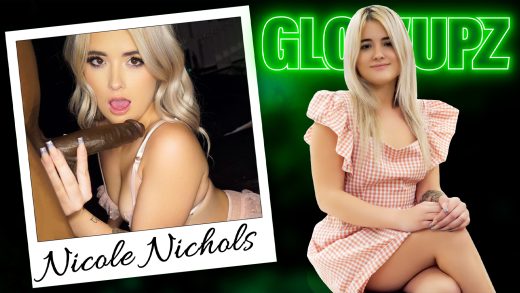 Glowupz - Nicole Nichols - I Feel Like A Star