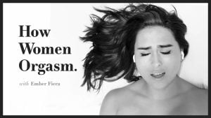 HowWomenOrgasm &#8211; Alison Rey