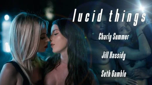 LucidFlix – Charly Summer And Jill Kassidy – Lucid Things