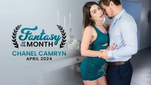 NubileFilms - Chanel Camryn - April 2024 Fantasy Of The Month
