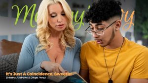 MommysBoy - Brittany Andrews And Diego Perez - Its Just A Coincidence Sweetie
