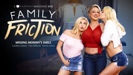 AllGirlMassage – Carolina Sweets, Dee Williams And Kenna James – Family Friction 4: Missing Mommy’s Smile