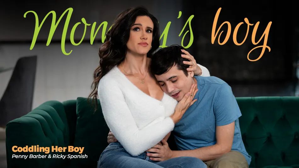 MommysBoy &#8211; Penny Barber &#8211; Coddling Her Boy