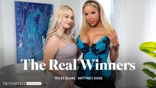 Transfixed – Rylee Blake and Brittney Kade – The Real Winners