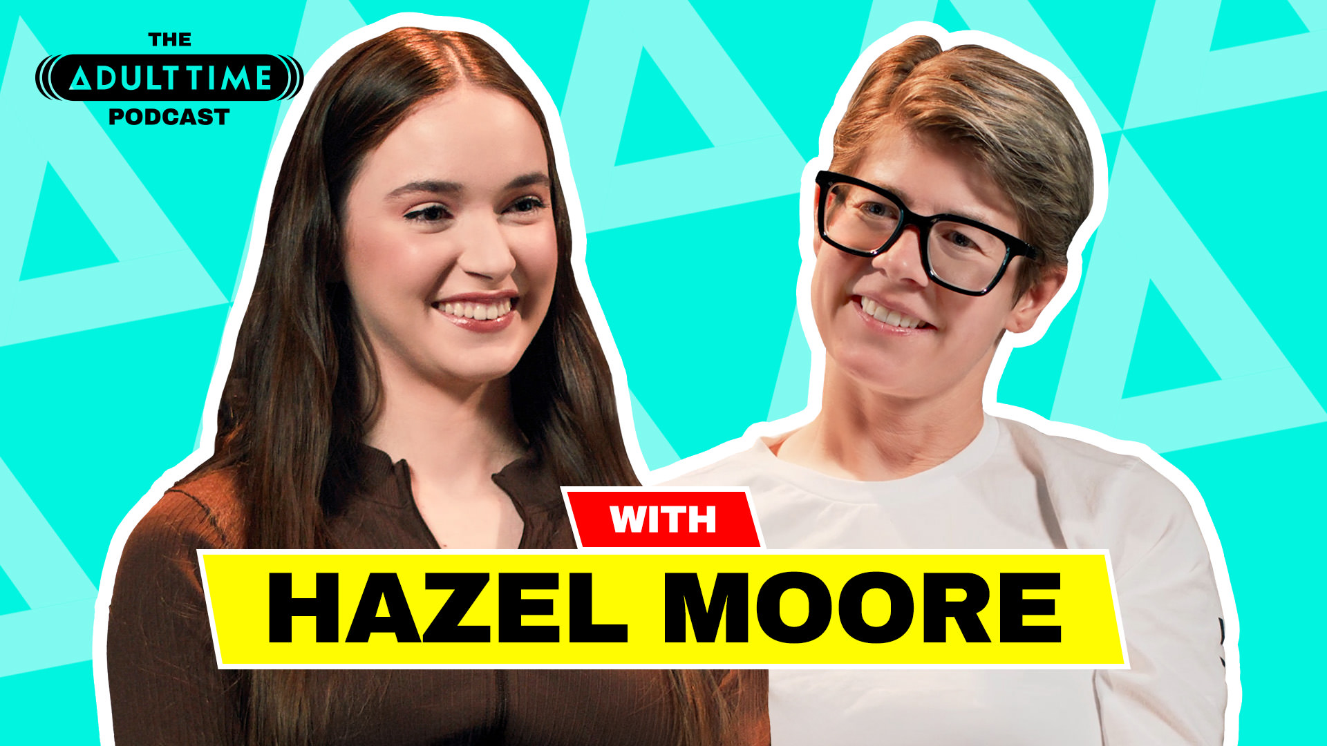 TheAdultTimePodcast – Hazel Moore
