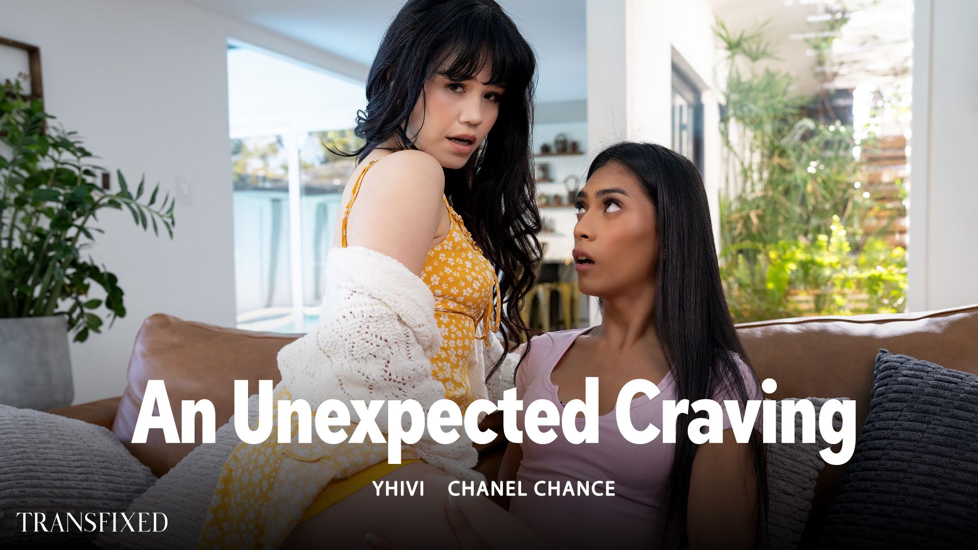 Transfixed – Yhivi and Chanel Chance – An Unexpected Craving